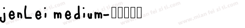 jenLei medium字体转换